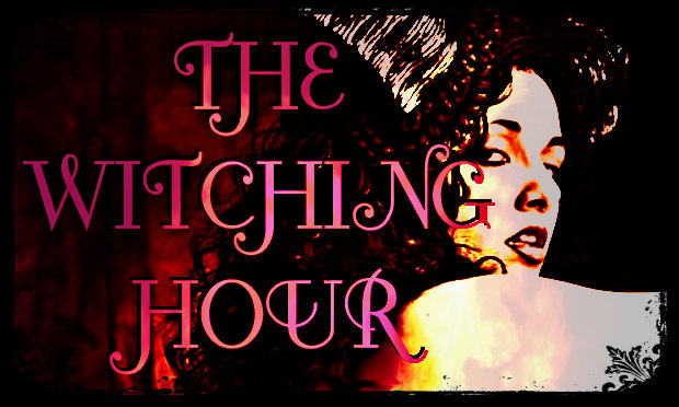 WITCHING HOUR.jpg
